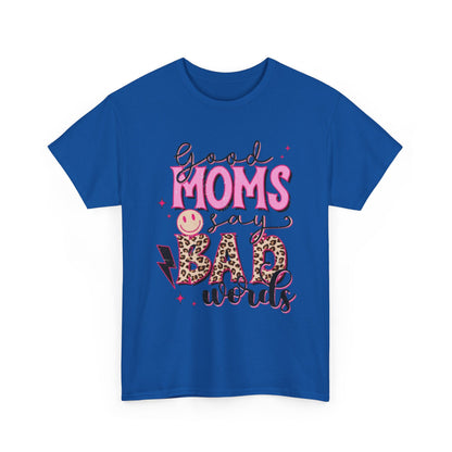 T-Shirt — "Good Moms Say Bad Words" Pink Leopard Graphic Mother's Day Tee