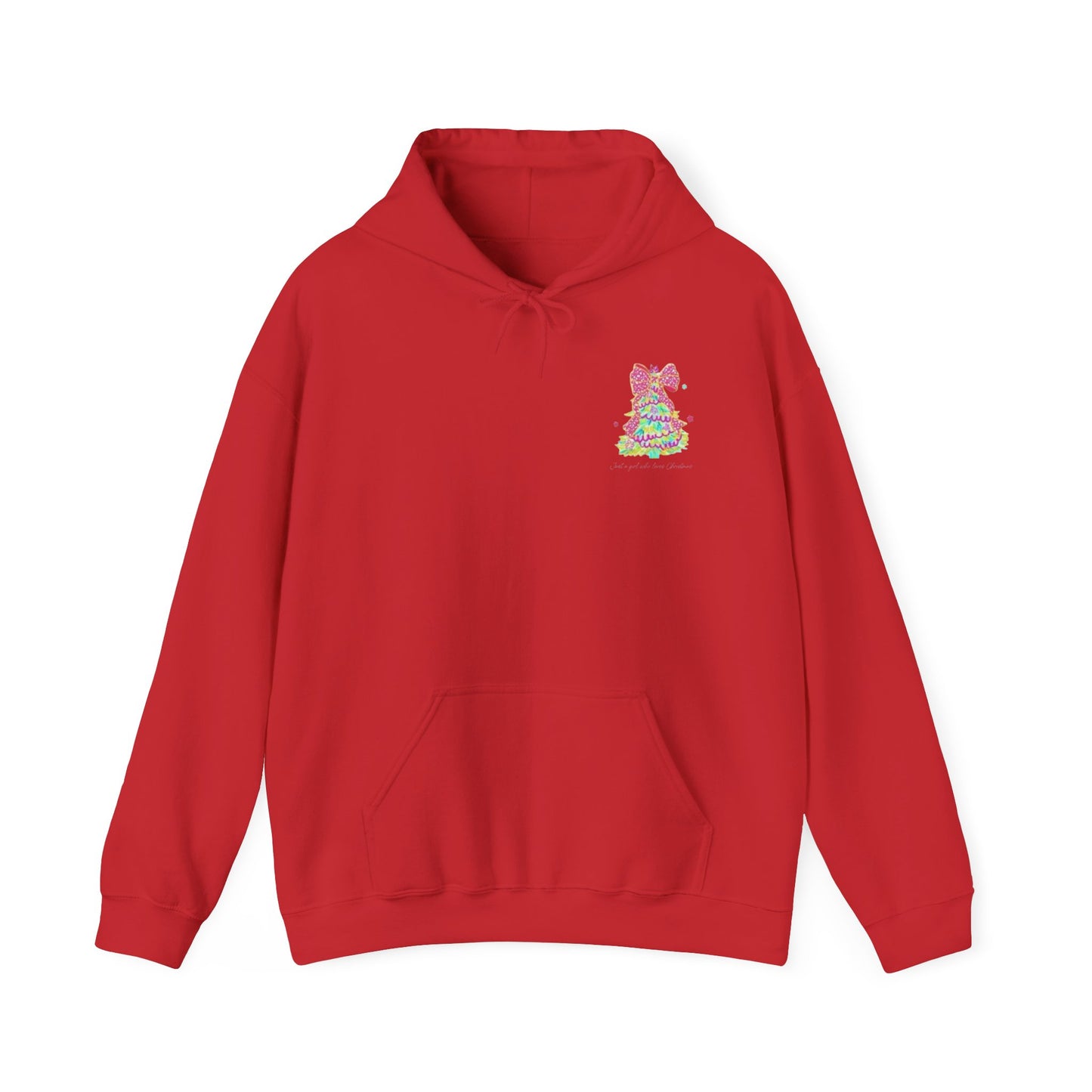 Just a Girl Who Loves Christmas- Whimsical Hooded Sweatshirt