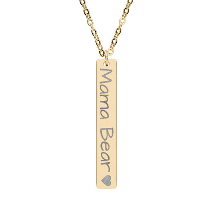 Mama Bear Engraved Vertical Bar Necklace – Personalized Mom Pendant