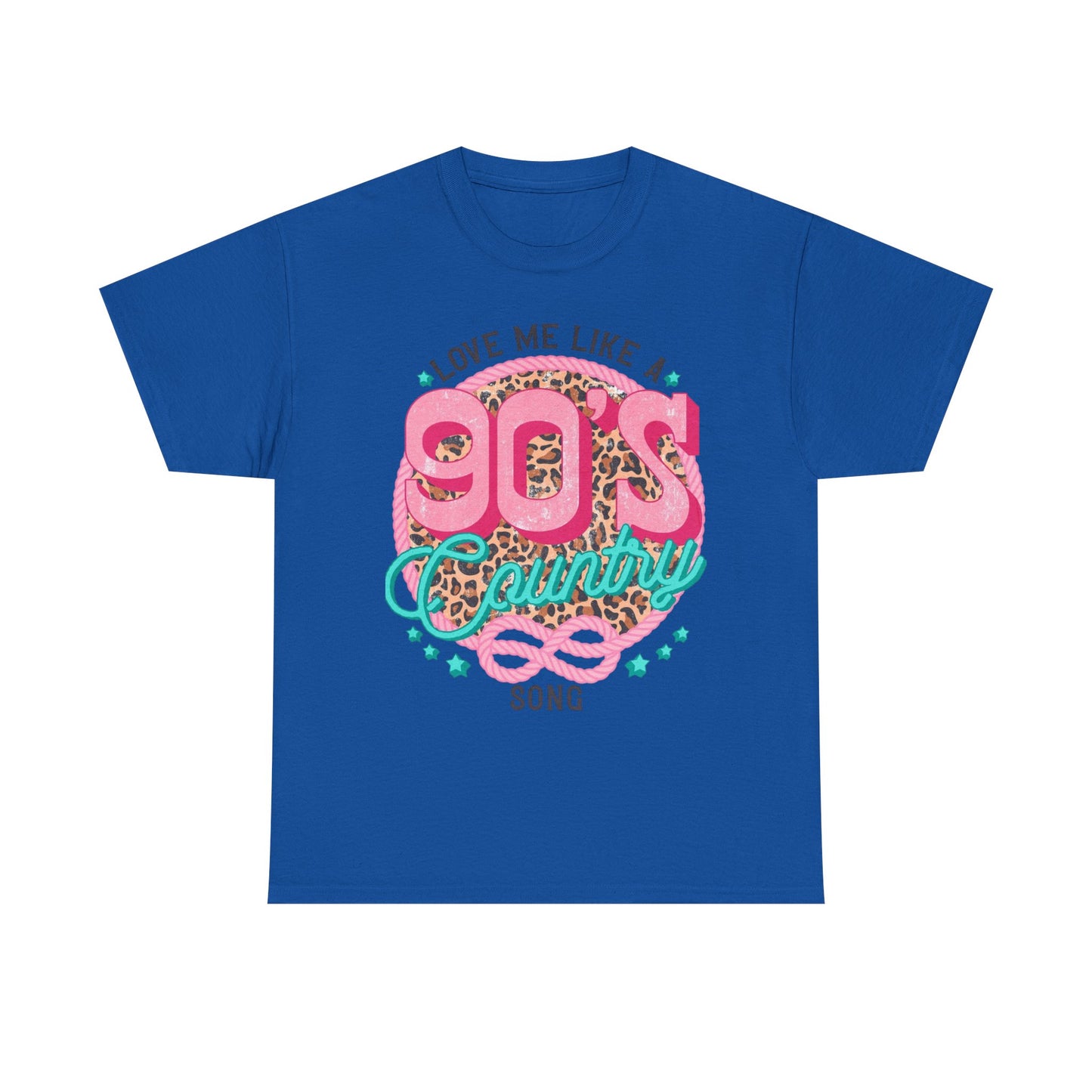 90s Country Song T-Shirt — "Love Me Like a 90's Country Song" Retro Country Tee