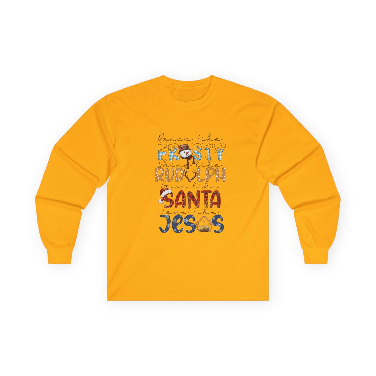 Long Sleeve Tee — Frosty, Rudolph, Santa, Jesus Design