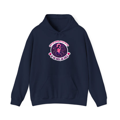 Hoodie — "Don't Be Afraid to Get On Top. If He Dies, He Dies" Retro Flamingo Graphic