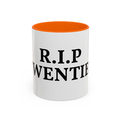 R.I.P Twenties Coffee Mug — Funny 20s Farewell Accent Mug