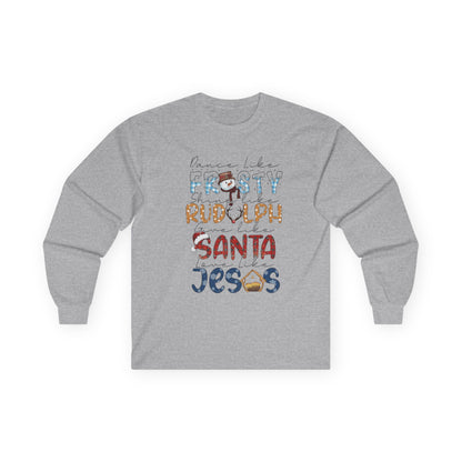 Long Sleeve Tee — Frosty, Rudolph, Santa, Jesus Design