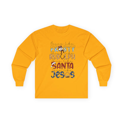 Long Sleeve Tee — Frosty, Rudolph, Santa, Jesus Design