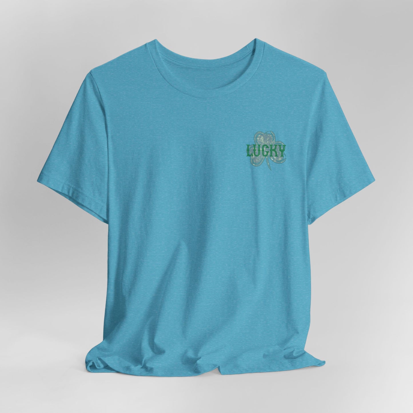 Lucky- St. Patrick's Day- Unisex Jersey Short Sleeve Tee