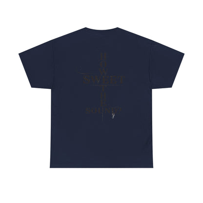 T‑Shirt — “Amazing Grace” Cross Design / “How Sweet the Sound?” Inspirational Gospel Tee