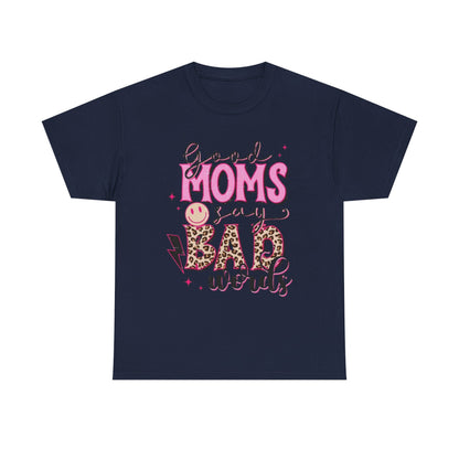 T-Shirt — "Good Moms Say Bad Words" Pink Leopard Graphic Mother's Day Tee