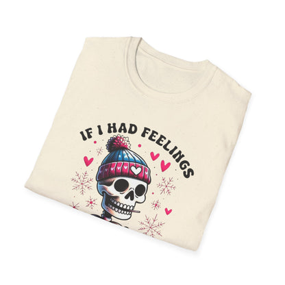 Skeleton Coffee Tee - "If I Had Feelings They'd Be For You" Graphic T-Shirt