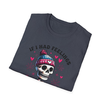 Skeleton Coffee Tee - "If I Had Feelings They'd Be For You" Graphic T-Shirt
