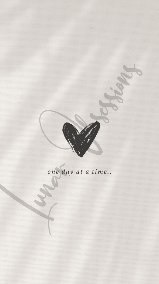 Minimalist Heart “One Day at a Time” Phone Wallpaper